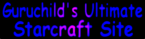Guruchild's Ultimate Starcraft Site logo
